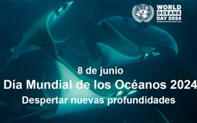 Día Mundial de los Océanos 2024